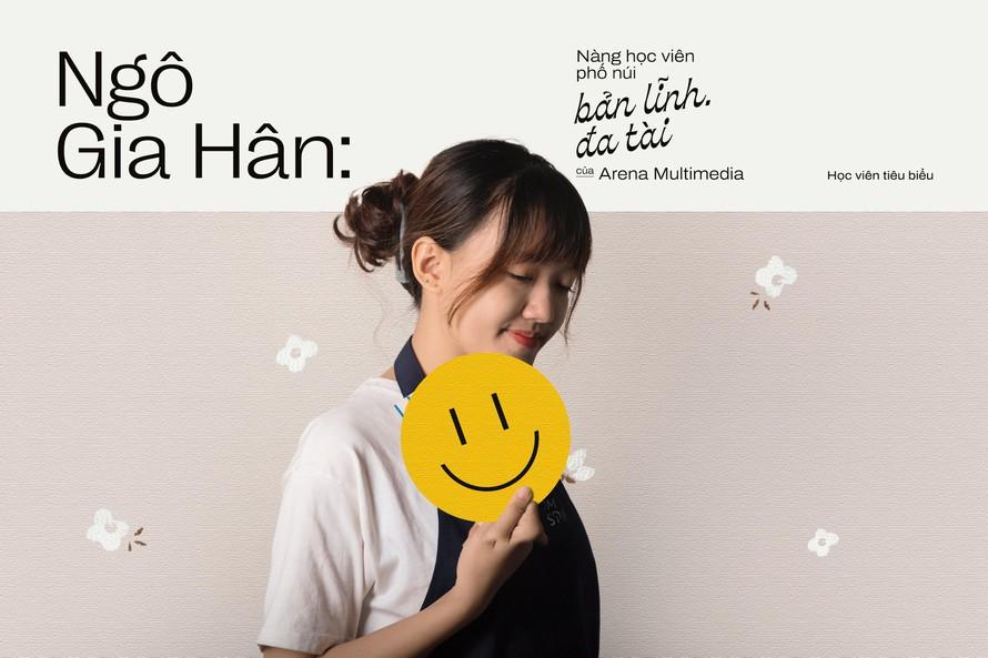 Ngô Gia Hân: Nàng học viên Gen Z phố núi bản lĩnh, đa tài