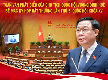 Toàn văn phát biểu của Chủ tịch Quốc hội Vương Đình Huệ bế mạc Kỳ họp bất thường lần thứ 5, Quốc hội khóa XV